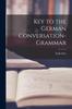Книга Key To the German Conversation-Grammar