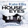 The House of Eyes by Kate Ellis Paperback Book 9780349403090