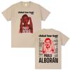 Pablo Alborn Global Tour Kmo 20262027 Double Sided Print Tee Shirt Unisex Women Fashion Retro Gothic Oversized Tshirt Streetwear