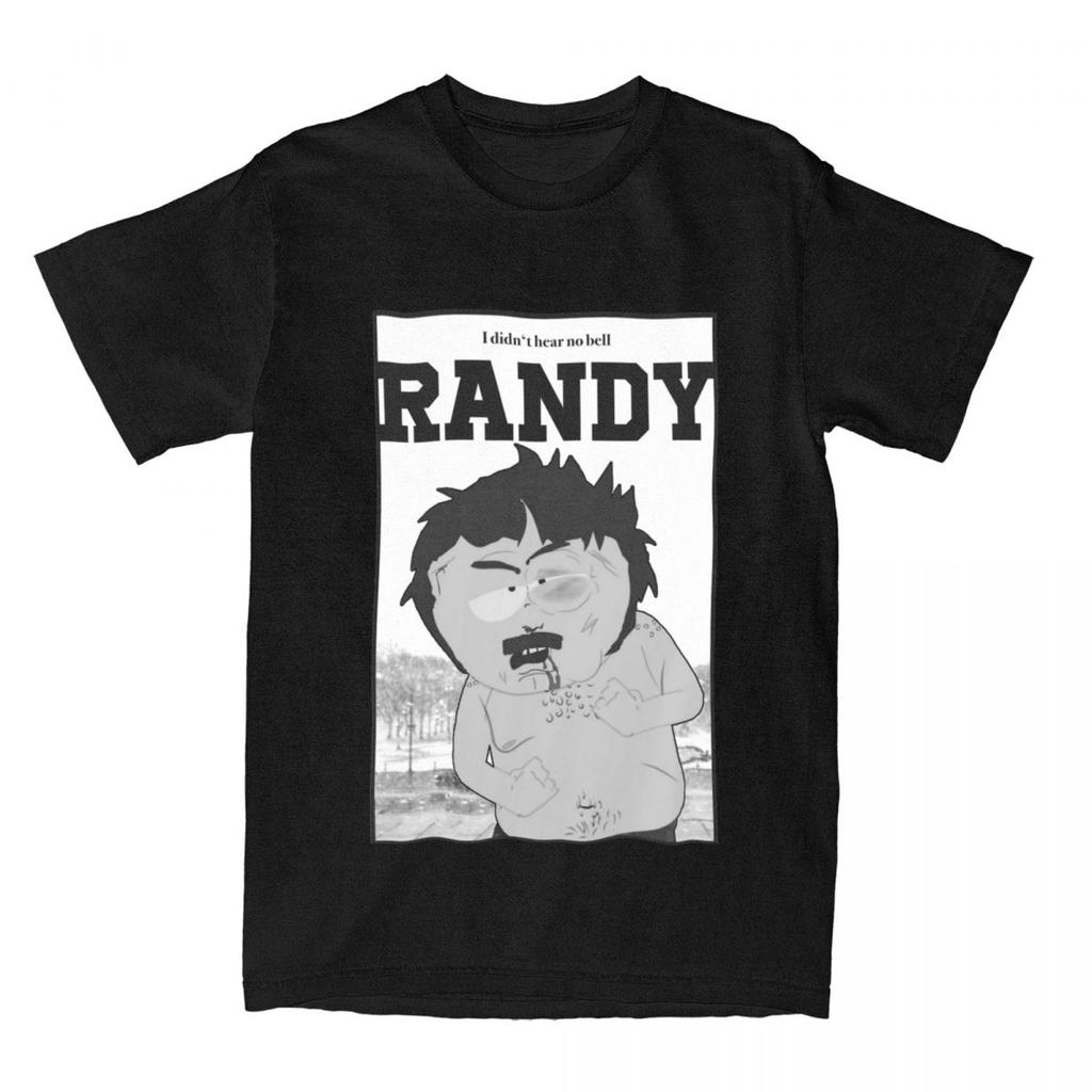 Southpark Randy I Didn't Hear No Bell T-Shirt for Men Cartoon Cool Pure Cotton Tee Shirt O Neck Short Sleeve T Shirts Clothing