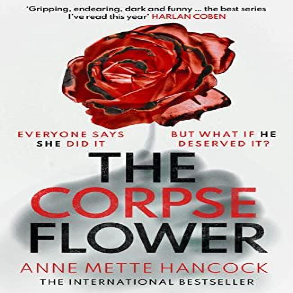 The Corpse Flower by Annette Hancocks Paperback Book 9781800750951