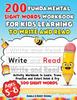 Книга 200 Fundamental Sight Words Workbook for Kids Learning To Write and Read