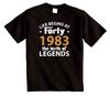 42nd Birthday Gift T-Shirt Life Begins At FORTY 1983 Birth of Legends Unisex Tee