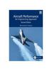 Книга Aircraft Performance An Engineering Approach 2Ed (Hb 2024)