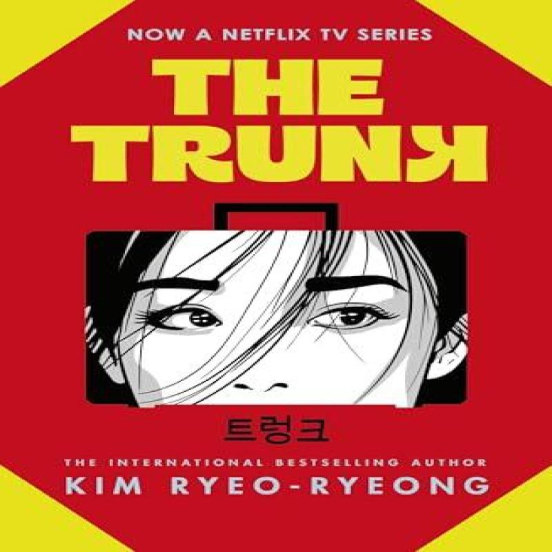 The Trunk by Kim Ryeoryeong Paperback Book 9781529949353