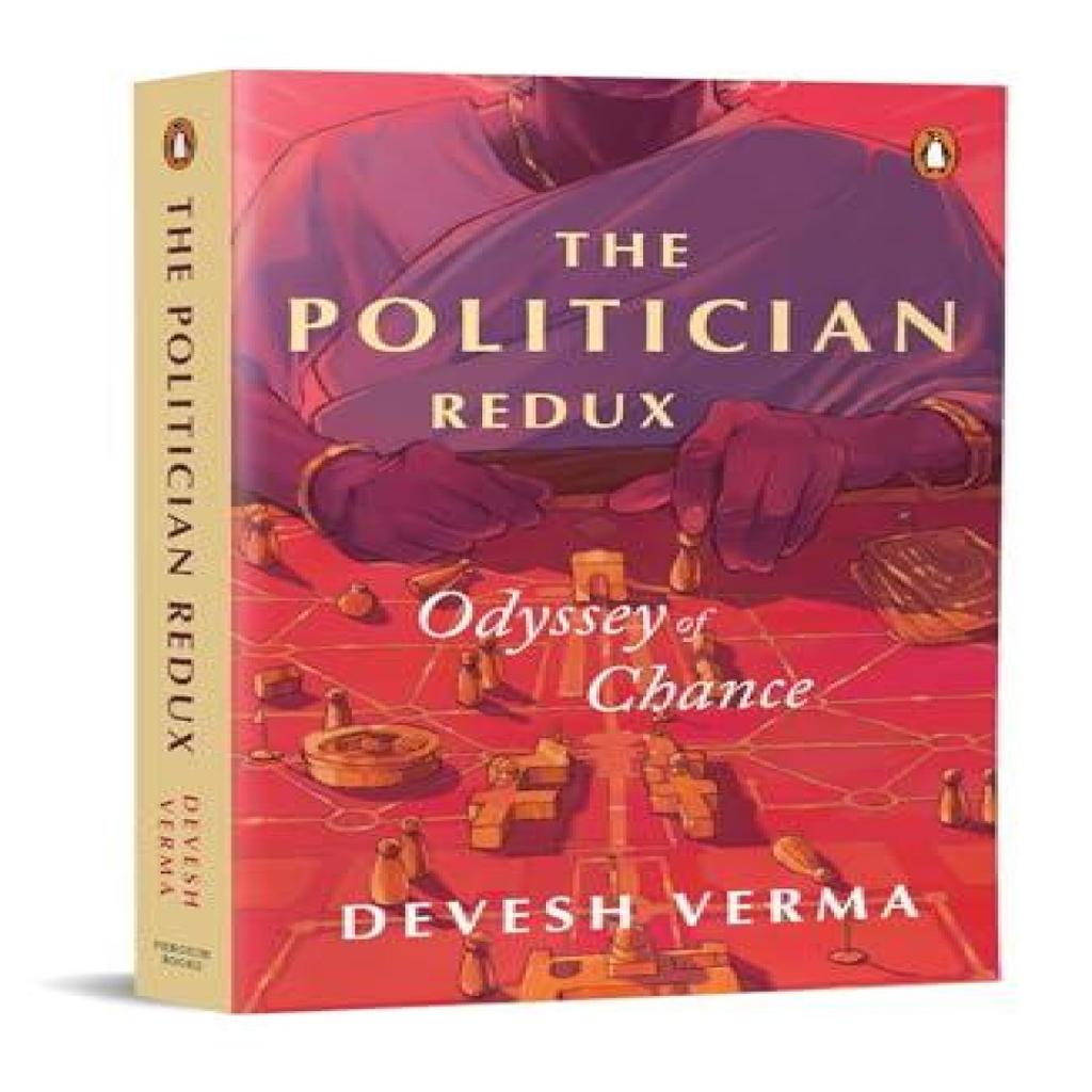 The Politician Redux by Devesh Verma Paperback Book 9780143463658