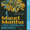 Maud Martha Faber Editions by Gwendolyn Brooks Paperback Book 9780571373253