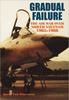 Книга Gradual Failure : The Air War Over North Vietnam, 1965-1966