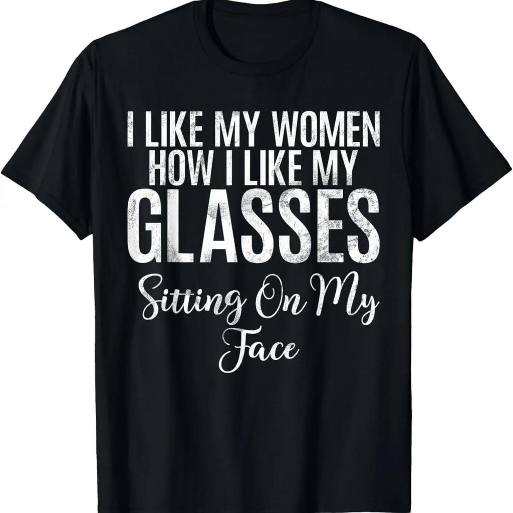 I like my Women how i like my Glasses funny Lesbian T-Shirt
