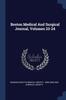 Книга Boston Medical And Surgical Journal, Volumes 23-24