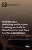 Книга Modelling and Machine Learning Methods for Bioinformatics and Data Science Applications