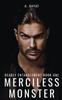 Книга Merciless Monster : A Dark Mafia Love Triangle Romance : 1