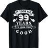 Мне потребовалось 99 лет, чтобы выглядеть так хорошо. Футболка на 99-й день рождения