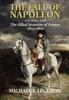 Книга The Fall Of Napoleon by Michael V. Leggiere - Hardback
