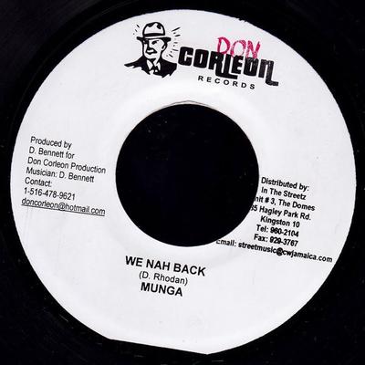 Пластинка 7 дюймов MUNGA / HOLLOW POINT - We Nah Back / Enemies NONE Don Corleon Rec 2006 Ямайка Регги, Ска и Даб Б/у