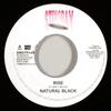 7inch Record NATURAL BLACK - Rise BMSTR144 Stingray Record 2007 UK Reggae, Ska & Dub Used