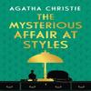 The Mysterious Affair At Styles by Agatha Christie Hardback Book 9780008567118