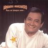 CD ARMANDO MANZANERO - Para Mi Siempre Amor  82876544502 US World Music Used