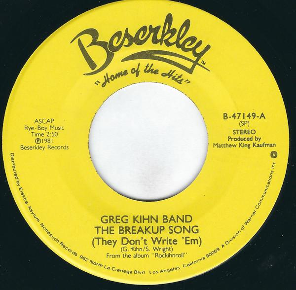 7-дюймовая пластинка GREG KIHN BAND The Breakup Song They Dont Write B47149 Beserkley 1981 США Рок Б/у