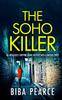 Книга THE SOHO KILLER an Absolutely Gripping Crime Mystery with a Massive Twist : 6
