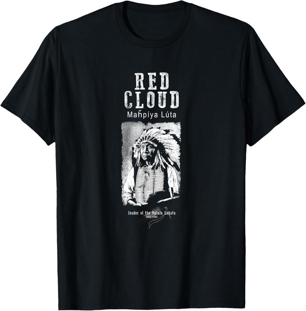 Red Cloud-Oglala Lakota Chief-Sioux-Na<wbr/>tive American-India<wbr/>n T-Shirt