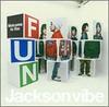 CD JACKSON VIBE - Welcome To the FUN TOCT25588 Ju 2005 Japan ObiJapanese Pop/Rock Used