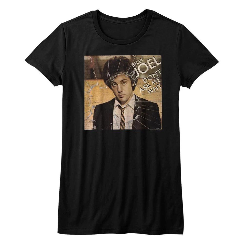 Billy Joel Dont Ask Me Why Unisexs Tshirt