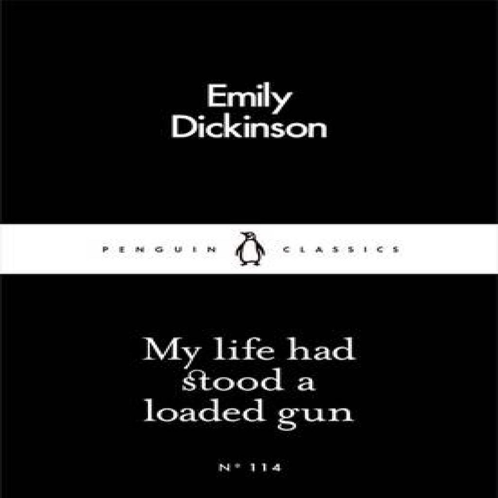 My Life Had Stood a Loaded Gun by Emily Dickinson Paperback Book 9780241251409