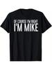Mike'S Right" Humorous Cotton T-Shirt - Perfect Gift for Men, Dad, Friends | Casual & Outdoor Wear | Sizes S-3XL