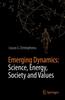 Книга Emerging Dynamics: Science, Energy, Society and Values