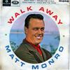7inch Record MATT MONRO - Walk Away GEP8926 Parlophone 1964 UK Pop Used