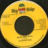 7inch Record ELEPHANT MAN - Real Bad Man NONE Big Ship Jamaica Reggae, Ska & Dub Used