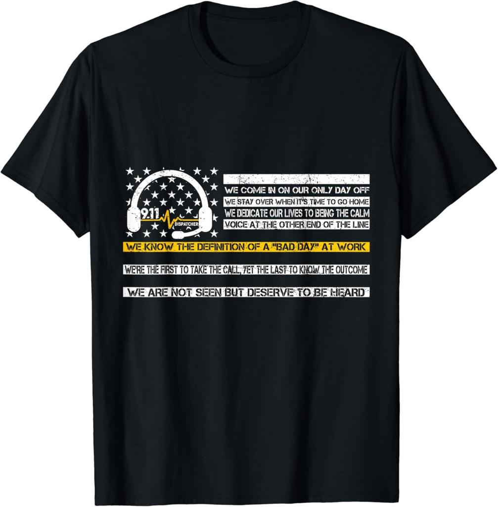 Not Seen But Deserve To Be Heard Proud 911 Dispatcher Gift Unisex T-Shirt Mens Womens Tees Top