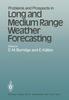 Книга Problems and Prospects In Long and Medium Range Weather Forecasting