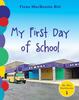 Книга My First Day of School