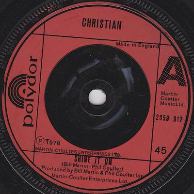 7-дюймовая пластинка CHRISTIAN (83) - Shine It On 2059012 Polydor 1978 Великобритания Поп Б/у