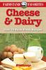 Книга Cheese & Dairy: Farmstand Favorites