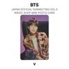 BTS ОФИЦИАЛЬНАЯ ФАН-ВСТРЕЧА В ЯПОНИИ VOL.5 MAGIC SHOP МИНИ-ФОТОКАРТОЧКА Официальная фотокарточка
