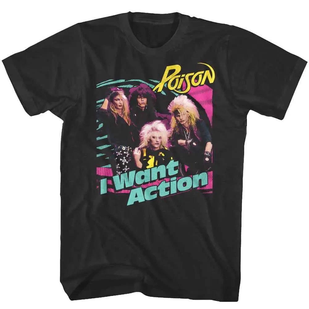 Poison I Want Action Men's T Shirt