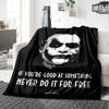 1pc Joker Quote Soft Warm Throw for Home, Office, Trave, All-Season Cozy Bedding Gift, Office Cozy Accessory 1081