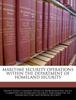 Книга Maritime Security Operations Within the Department of Homeland Security