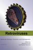 Книга Retroviruses : Molecular Biology, Genomics and Pathogenesis