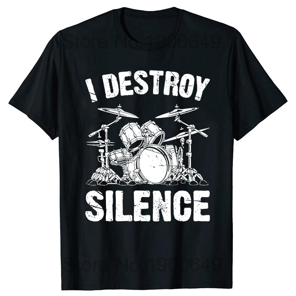 I Destroy Silence Drumming Vintage Drummer Drumset Drum Set TShirt Harajuku Cotton Casual Tees Cute Youth Tshirts Funny