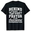 Funny This Pastor Has An Awesome Congregation Women T Shirts Bible Jesus Christian God Short Sleeve Birthday Gifts Men T-shirt