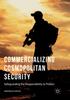 The Commercializing Cosmopolitan Security : Safeguarding the Responsibility To Protect Book