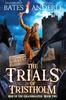 Книга The Trials Of Tristholm 2 Rise Of The Grandmaster by Michael Anderle - Paperback