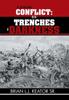 Книга A Strong Conflict In The Trenches Of Darkness by Brian Keator - Hardback