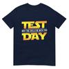 Test Day May The Skills Be With You Exam Day Student TShirt