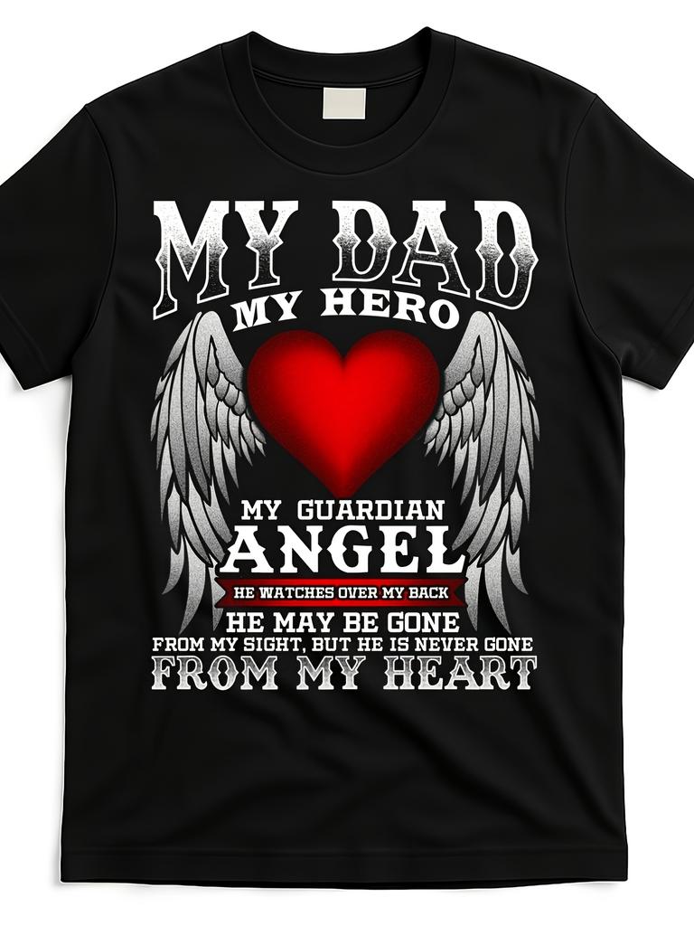 Men's My Dad My Hero My Guardian Angel T-Shirt - Black with White Text & Red Heart Wings Design Comf