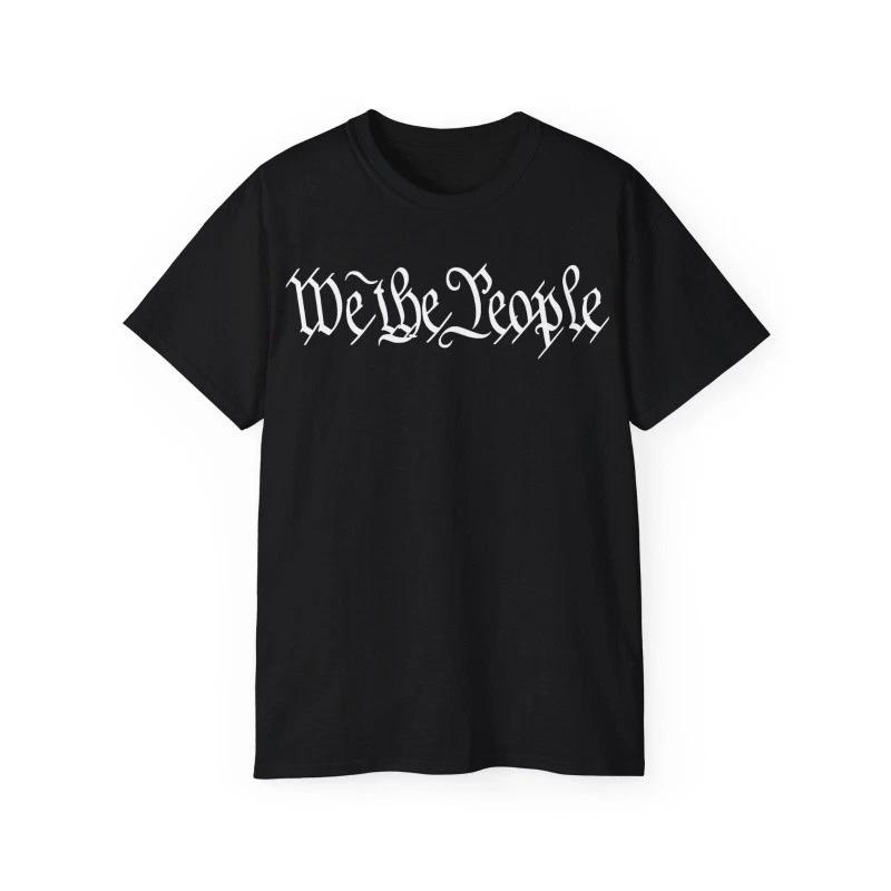 We The People T-Shirt - US Constitution Many Colors USA 2A